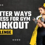 3 Better ways to dress for gym workout A fitness banner showing a smiling man and woman lifting dumbbells against a black and yellow background with the text: "3 Better Ways to Dress for Gym Workout Challenge."